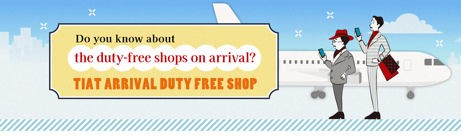 Do you know about the duty-free shops on arrival? TIAT ARRIVAL DUTY FREE SHOP