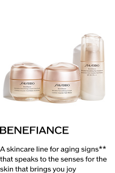 BENEFIANCE A skincare line for aging signs* that speaks to the senses for the skin that brings you joy 
