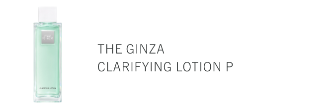 THE GINZA CLARIFYING LOTION P