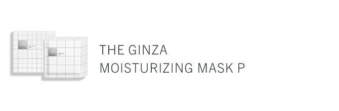 THE GINZA MOISTURIZING MASK