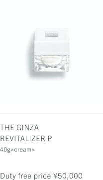 THE GINZA REVITALIZER P 40g Duty free price ¥50,000