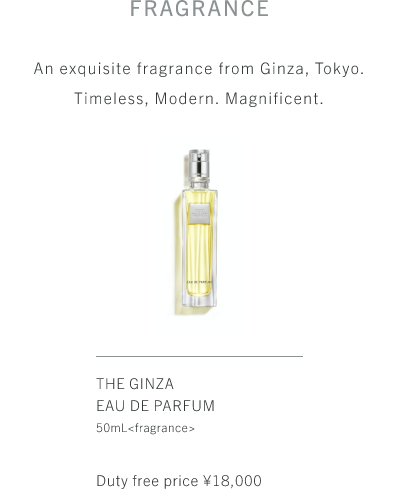 THE GINZA EAU DE PARFUM 50mL <fragrance> Duty free price ¥18,000