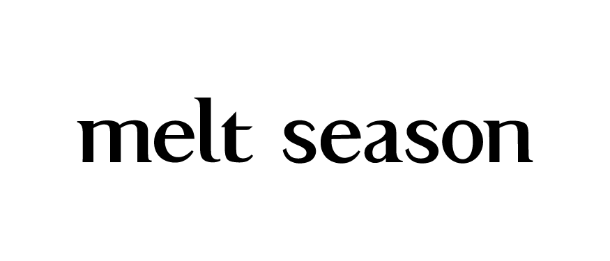 MELT SEASON